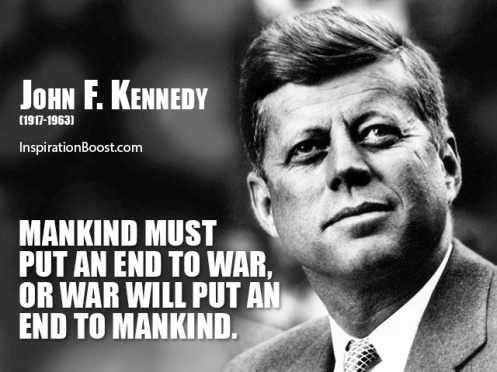 john-f-kennedy-end-war-quotes